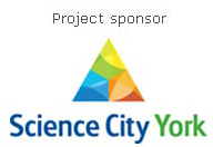 Project sponsor: Science City York
